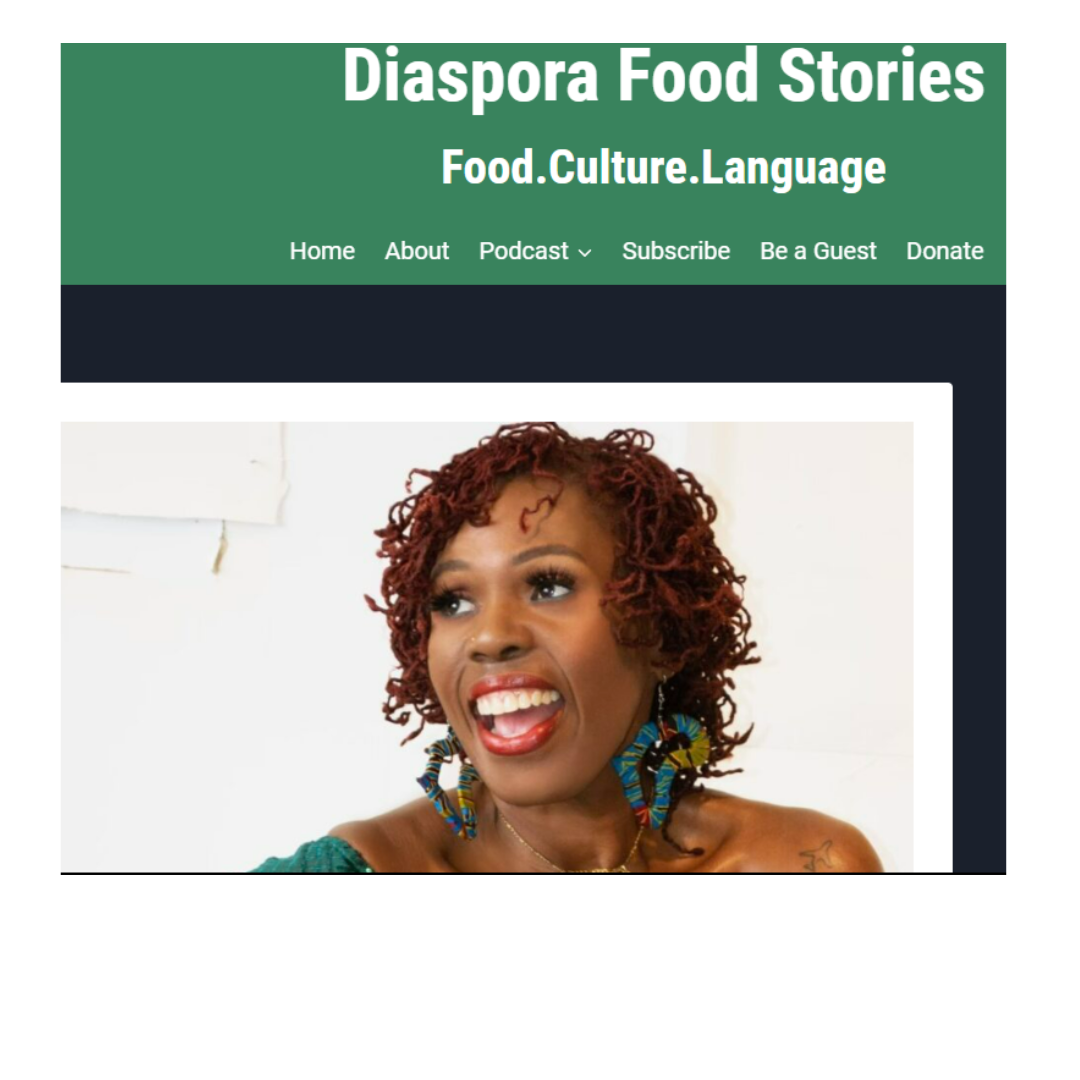 Diaspora Food Stories Feature